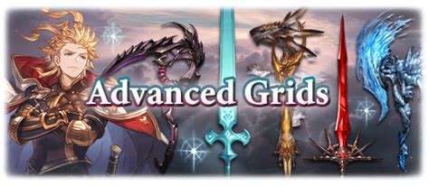 granblue advanced grids.